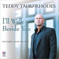 Ill Walk Beside You - Rhodes, Teddy Tahu: Southern Cross Cd Album V210-2370789