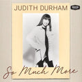 So Much More - Durham, Judith Cd Album V210-2378072