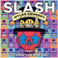 Living The Dream - Slash: Myles Kennedy And The Conspi Cd Album V210-2386367