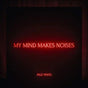 My Mind Makes Noises - Pale Waves Cd Album V210-2387069