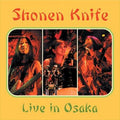 Alive In Osaka - Shonen Knife Cd Album V210-2392968