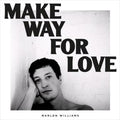 Make Way For Love - Williams, Marlon Cd Album V210-2396675