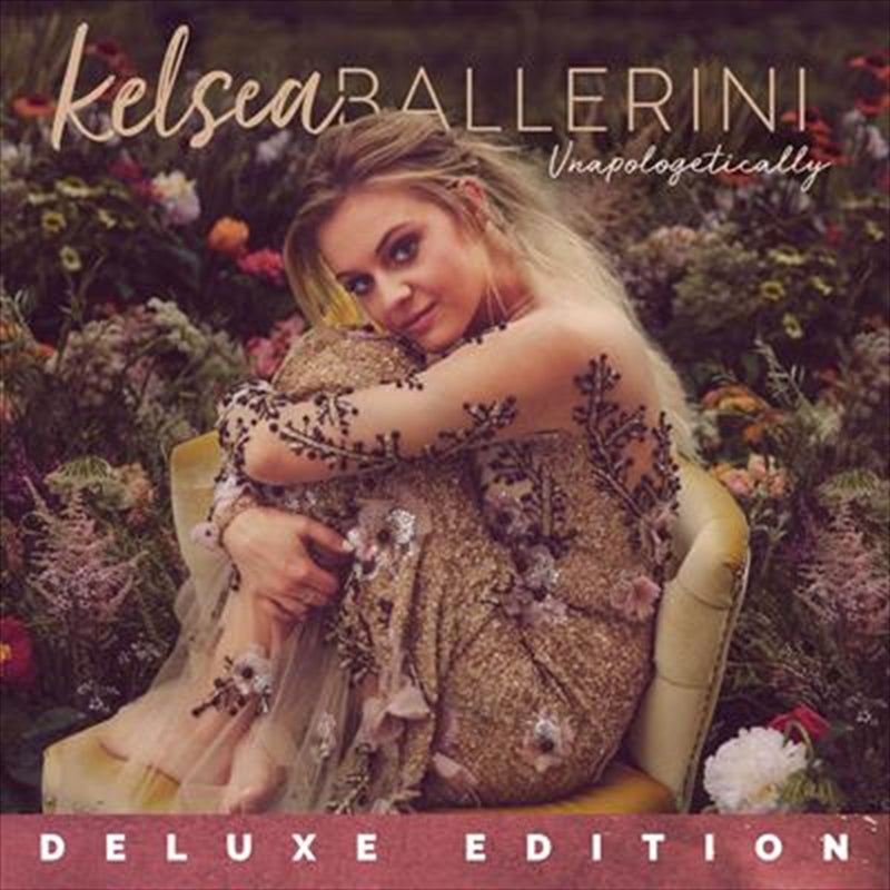 Unapologetically: Dlx Edn - Ballerini, Kelsea Cd Album V210-2398379