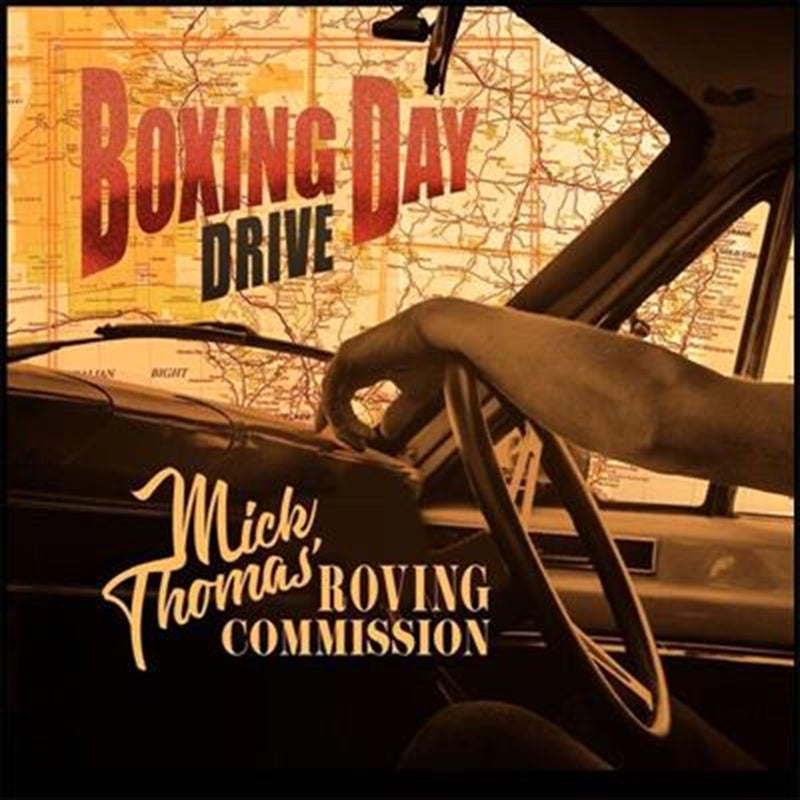 Boxing Day Drive - Mick Thomas And The Roving Commissi Cd Album V210-2398615
