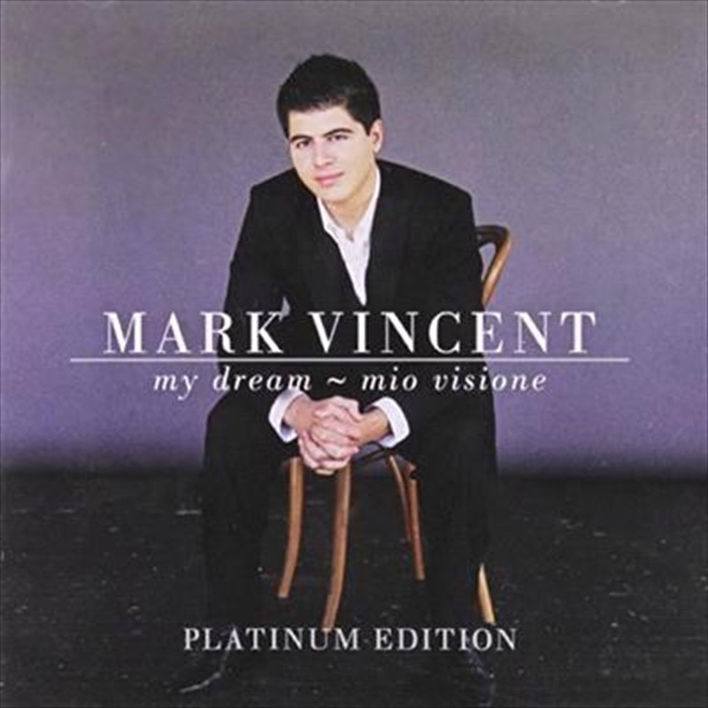 My Dream: Mio Visione: Platinu - Vincent, Mark Cd Album V210-2399805
