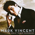 Great Tenor Songbook - Vincent, Mark Cd Album V210-2399807
