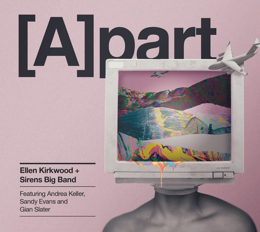 Apart - Kirkwood, Ellen And Sirens Big Band Cd Album V210-2405462
