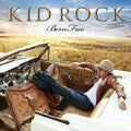 Born Free - Kid Rock Cd Album V210-2417011