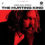 Hurting Kind - White, John Paul Cd Album V210-2419164
