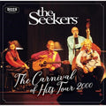 Carnival Of Hits Tour 2000 - Seekers, The Cd Album V210-2432170