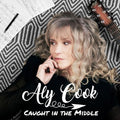Caught In The Middle - Cook, Aly Cd Album V210-2434209