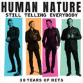 Still Telling Everybody: 30 Ye - Human Nature Cd Album V210-2441418