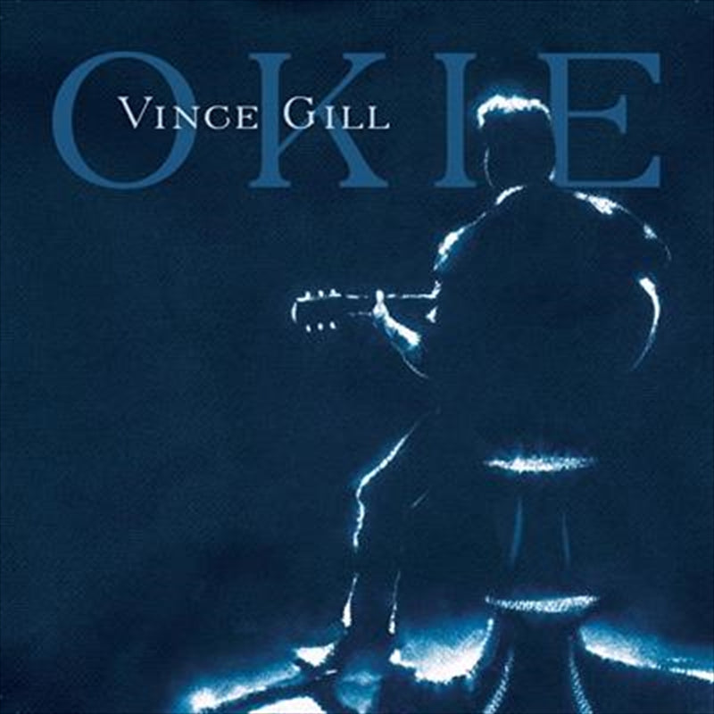 Okie - Gill, Vince Cd Album V210-2444129