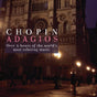 Chopin Adagios - Various Cd Album V210-2448947