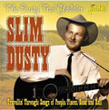 Dusty Trail Yodeler: Travellin - Dusty, Slim Cd Album V210-2454705