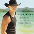 No Shoes No Shirt No Problem - Chesney, Kenny Cd Album V210-2454887
