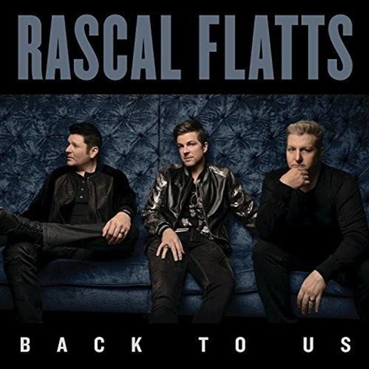 Back To Us - Rascal Flatts Cd Album V210-2458920