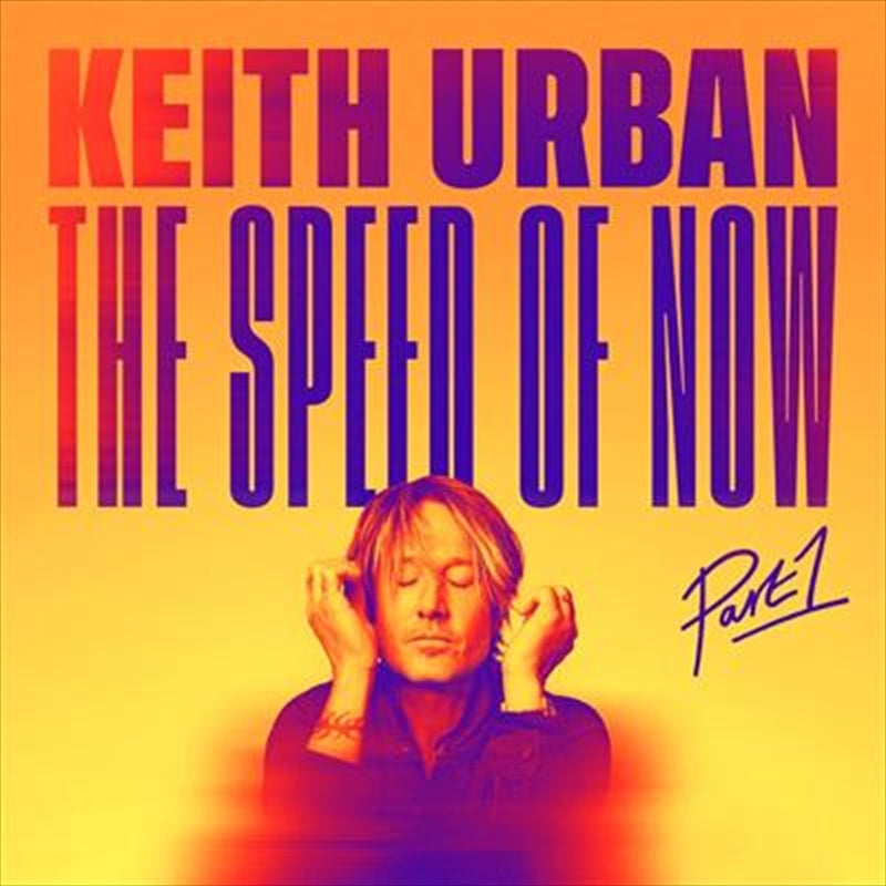 Speed Of Now: Part 1 - Urban, Keith Cd Album V210-2481920