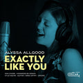 Exactly Like You - Allgood, Alyssa Cd Album V210-2513824