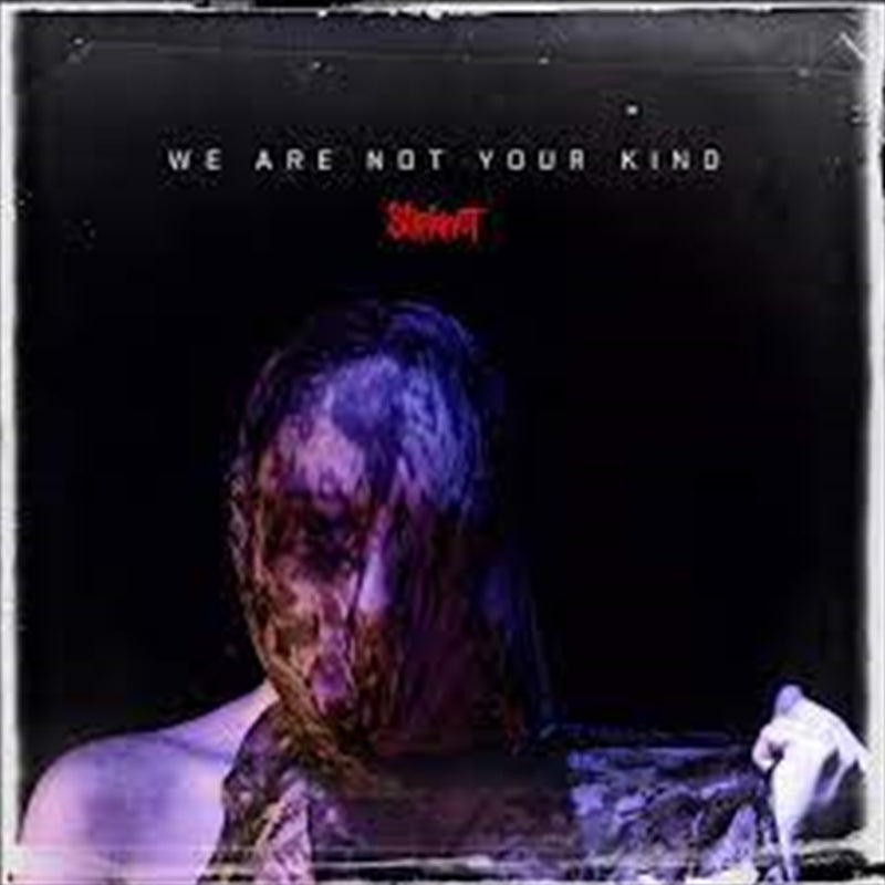 We Are Not Your Kind - Slipknot Cd Album V210-2532701