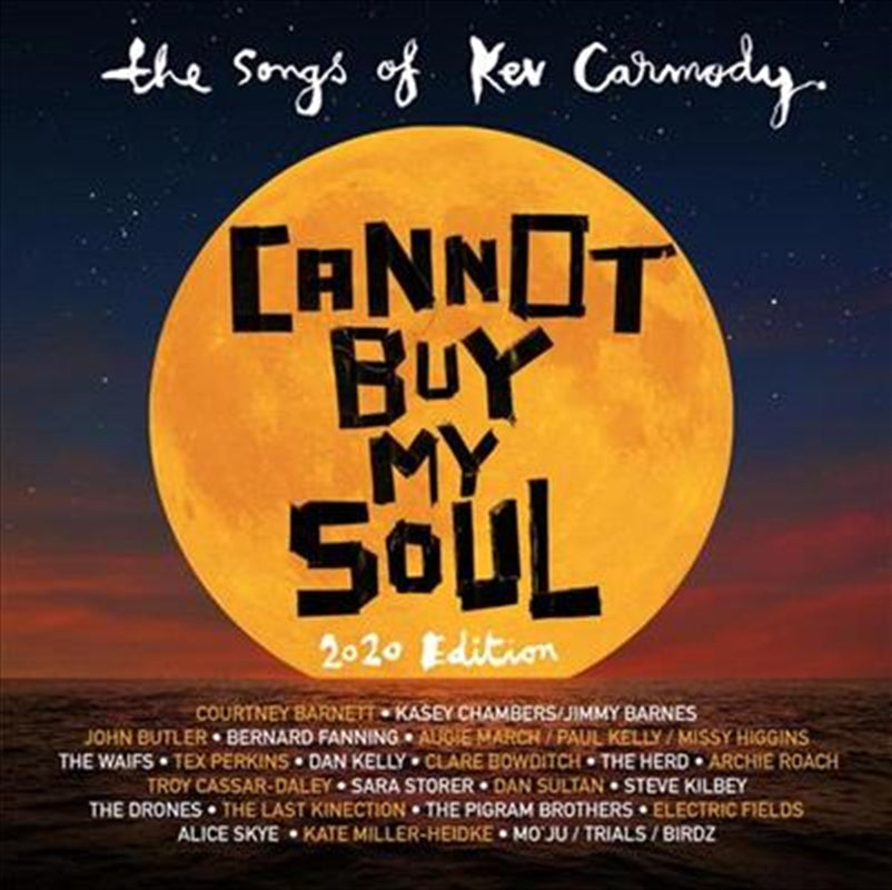 Cannot Buy My Soul: 2020 Ed - Various: Songs Of Kev Carmody Cd Album V210-2540320
