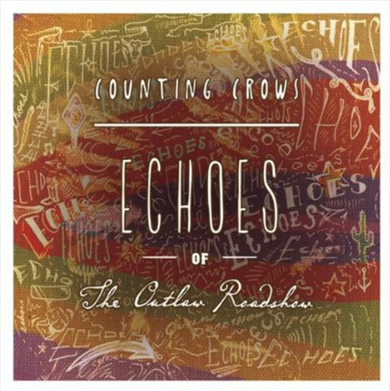Echoes Of The Outlaw Roadshow - Counting Crows Cd Album V210-2543169