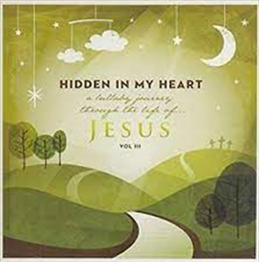 Hidden In My Heart 3 Lullaby - Scripture Lullabies Cd Album V210-2545178