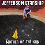 Mother Of The Sun - Jefferson Starship Cd Album V210-2548097