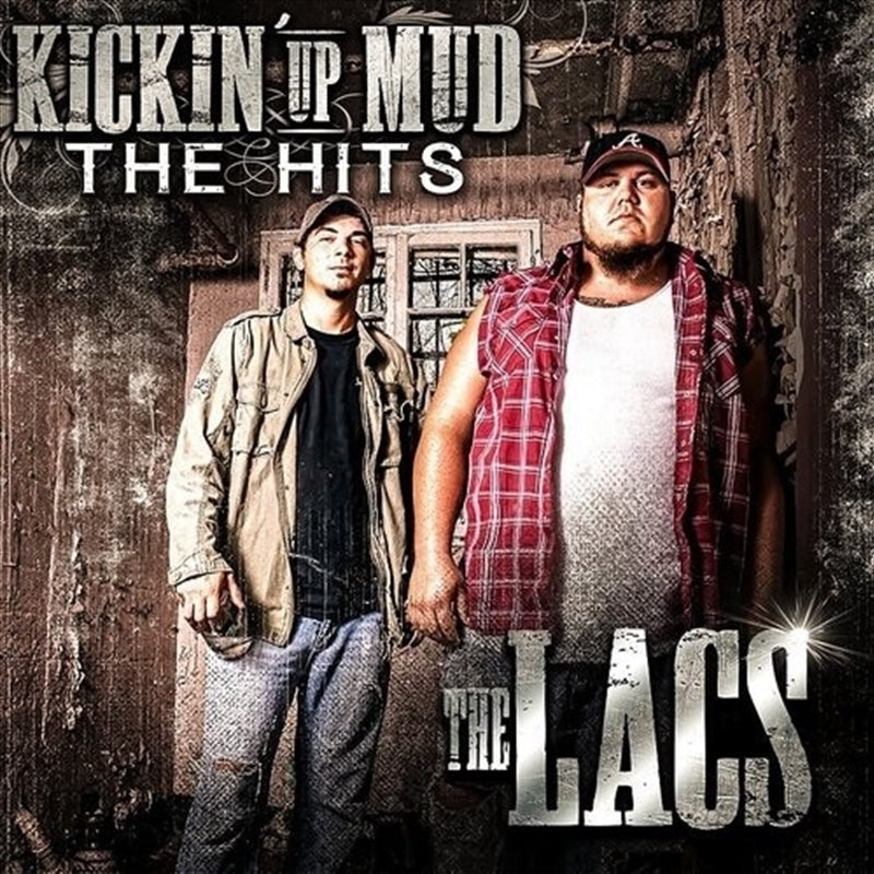 Kickin Up Mud: Hits - Lacs Cd Album V210-2557458