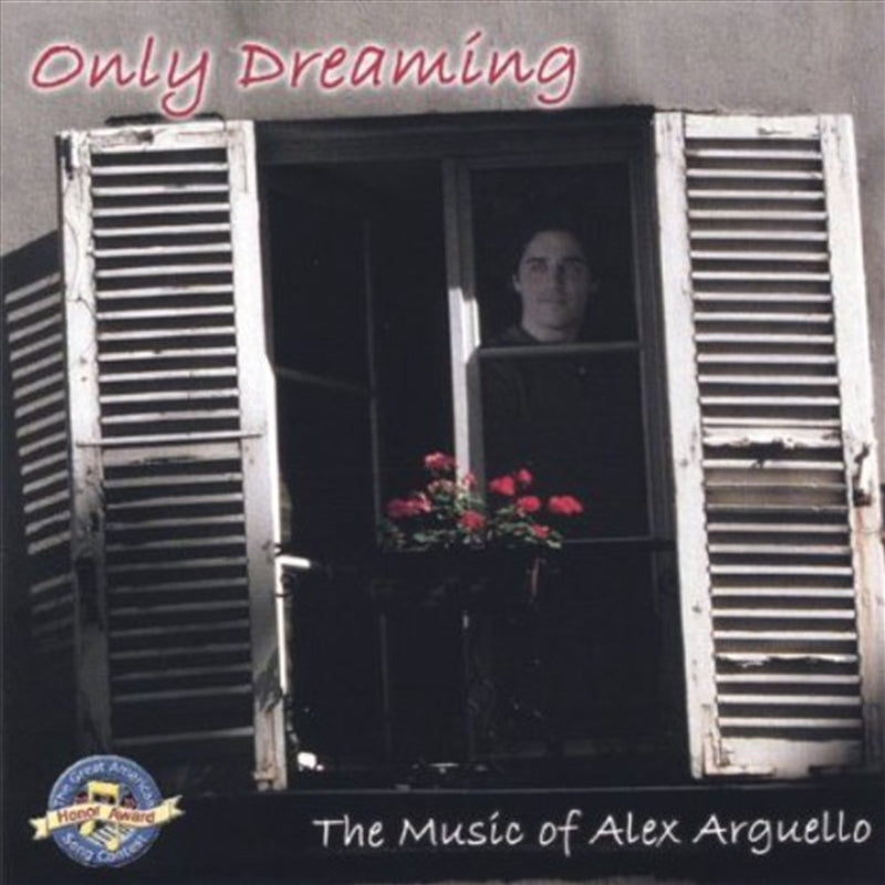 Only Dreaming - Arguello, Alex Cd Album V210-2569286