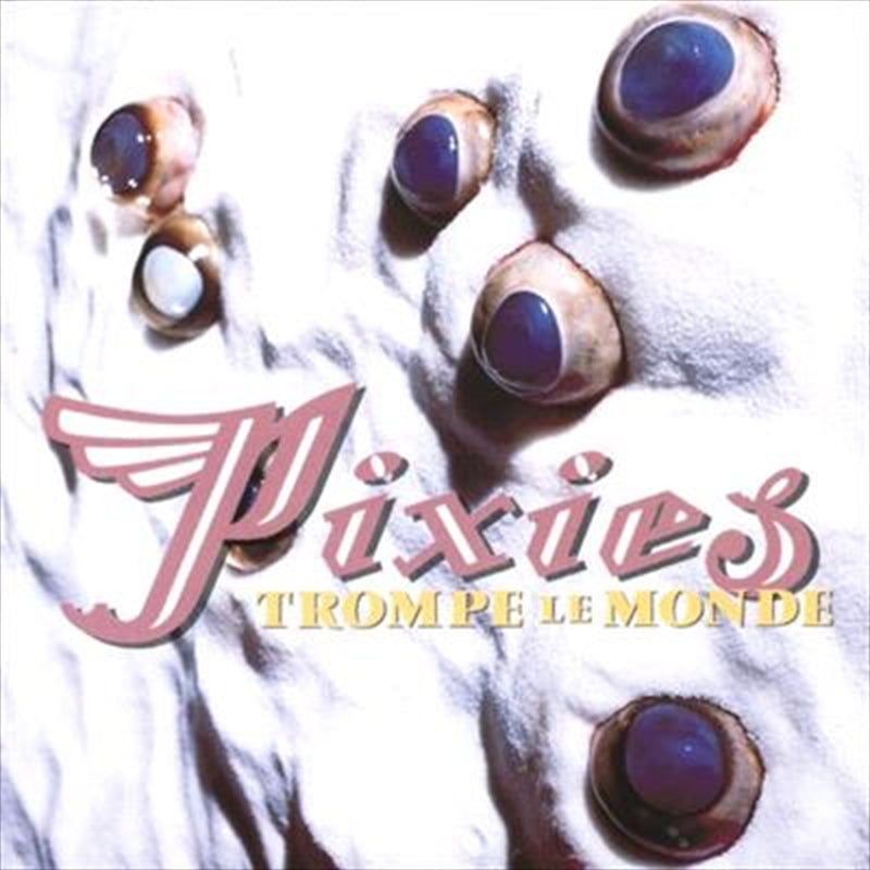 Trompe Le Monde - Pixies, The Cd Album V210-260795