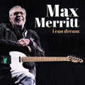 I Can Dream - Merritt, Max Cd Album V210-2608650