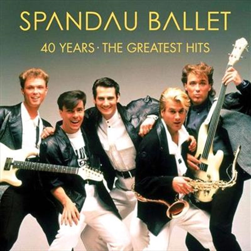 40 Years: The Greatest Hits - Spandau Ballet Cd Album V210-2609906