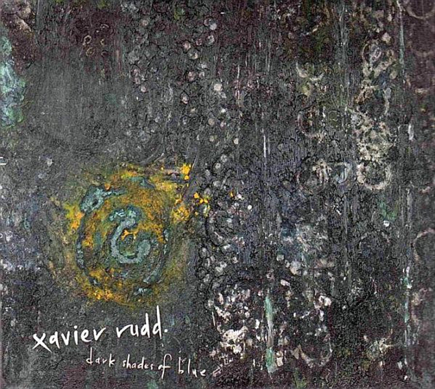 Dark Shades Of Blue - Rudd, Xavier Cd Album V210-2609976