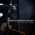 World Today - Cassar Daley, Troy Cd Album V210-2615958