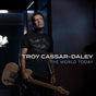 World Today - Cassar Daley, Troy Cd Album V210-2615958