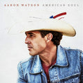 American Soul - Watson, Aaron Cd Album V210-2623486