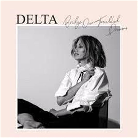 Bridge Over Troubled Dreams - Goodrem, Delta Cd Album V210-2625056