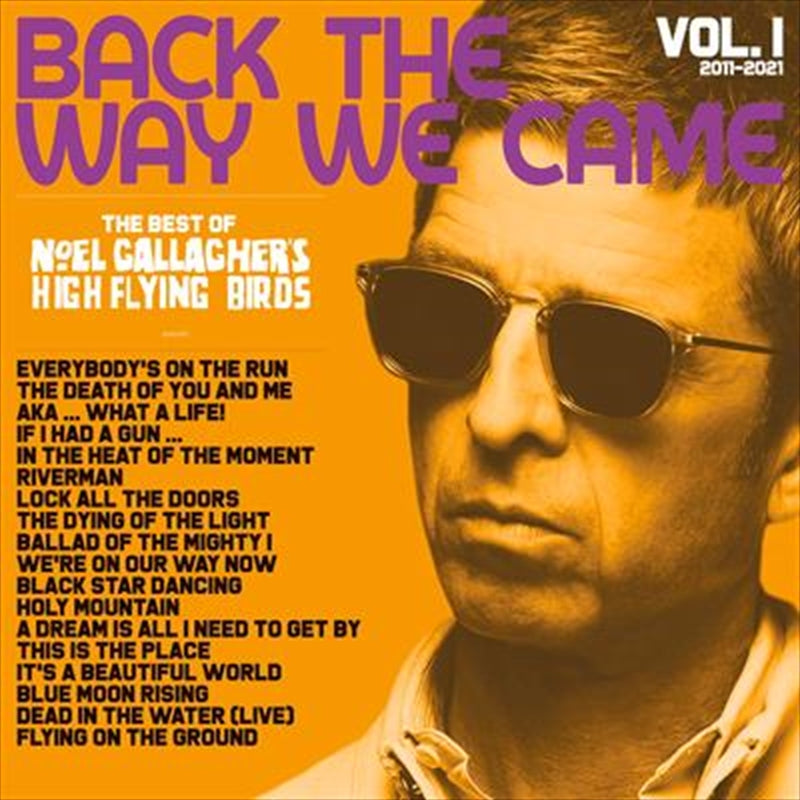 Back The Way We Came V1 2011-2 - Gallagher, Noel High Flying Birds Cd Album V210-2631926