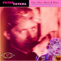 Love Glory Honor And Heart: Co - Cetera, Peter Cd Album V210-2632749
