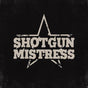 Shotgun Mistress - Shotgun Mistress Cd Album V210-2635170