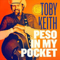 Peso In My Pocket - Keith, Toby Cd Album V210-2652827