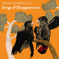 Songs Of Disappearance Endange - Australian Bird Calls Cd Album V210-2664226