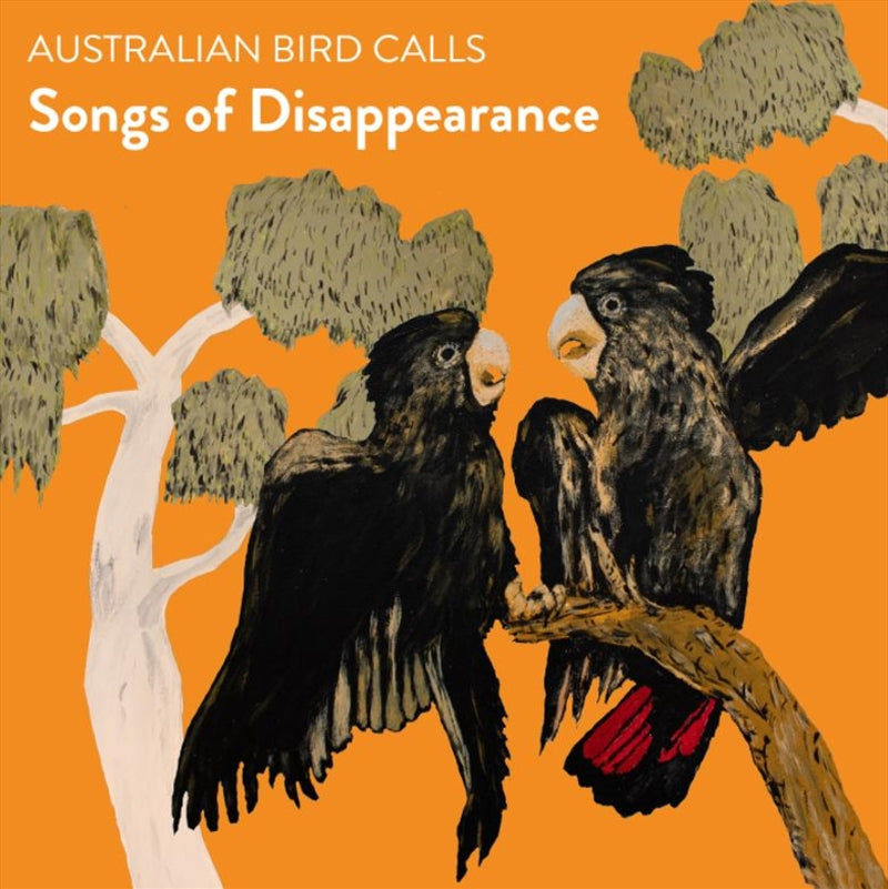 Songs Of Disappearance Endange - Australian Bird Calls Cd Album V210-2664226