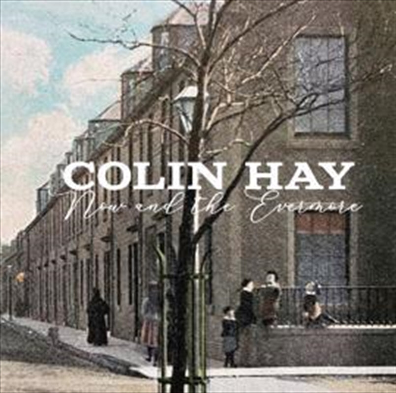 Now And The Evermore - Hay, Colin Cd Album V210-2671278