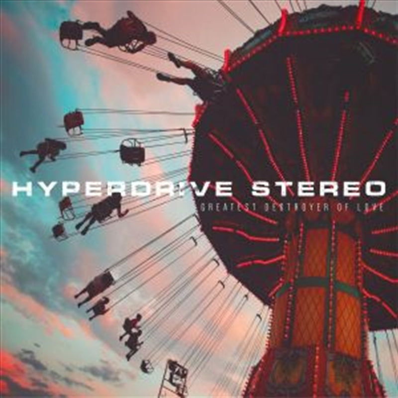 Greatest Destroyer Of Love - Hyperdrive Stereo Cd Album V210-2729407