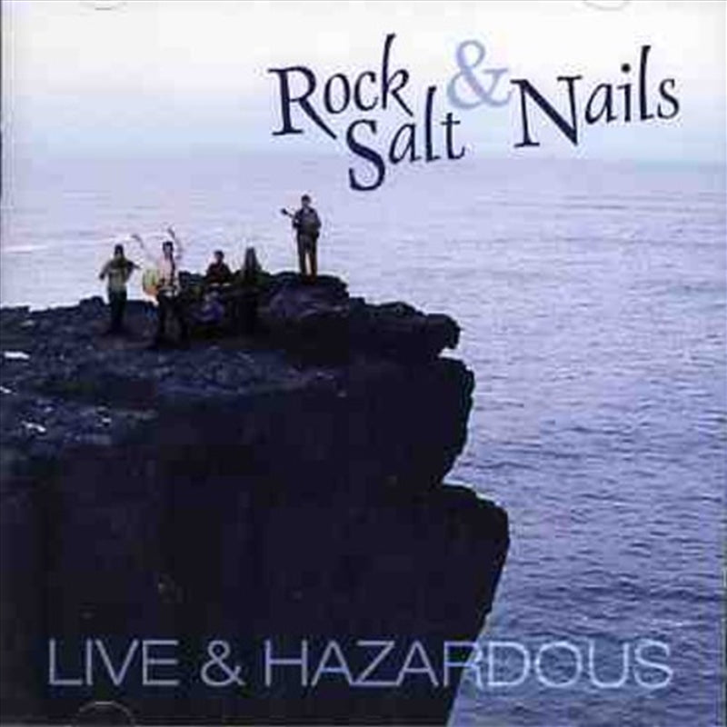 Live And Hazardous - Rock Salt And Nails Cd Album V210-2731989