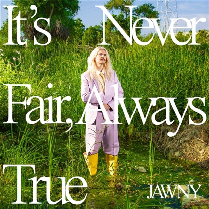 It S Never Fairalways True - Jawny Cd Album V210-2756815