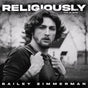 Religiously - Zimmerman, Bailey Cd Album V210-2765876