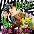 Made For Kings - D Loc Cd Album V210-2811241